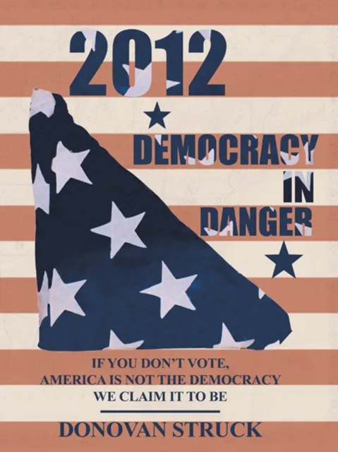 2012-Democracy in Danger