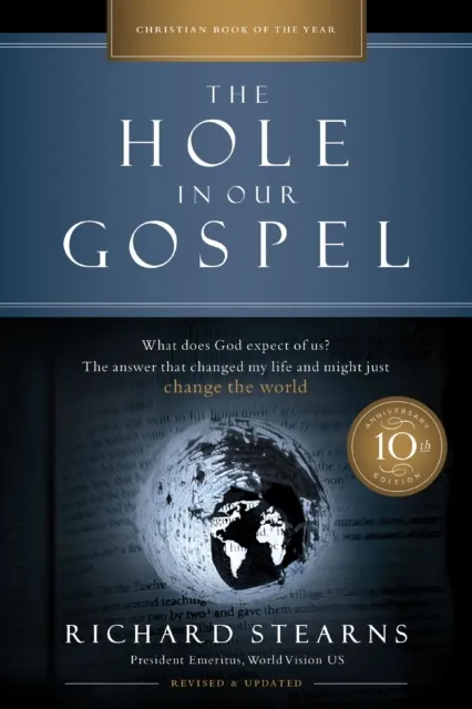 Hole in Our Gospel 10th Anniversary Edition