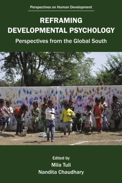 Reframing Developmental Psychology