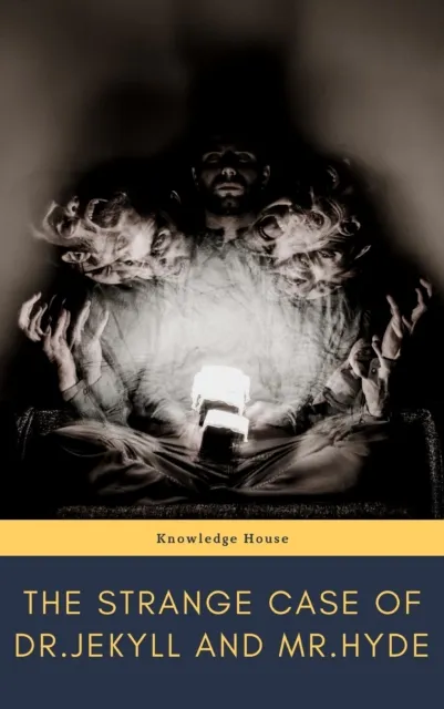 strange case of Dr. Jekyll and Mr. Hyde