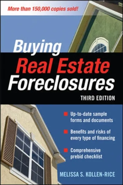 BUYING REAL ESTATE FORECLOSURES 3/E