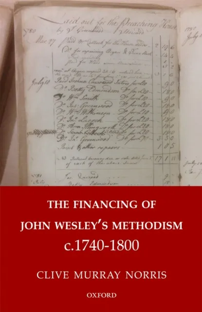 Financing of John Wesley's Methodism c.1740-1800