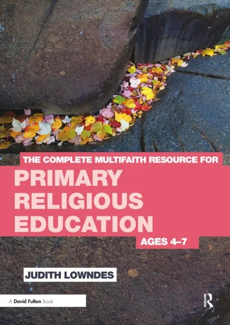 Complete Multifaith Resource for Primary Religious Education