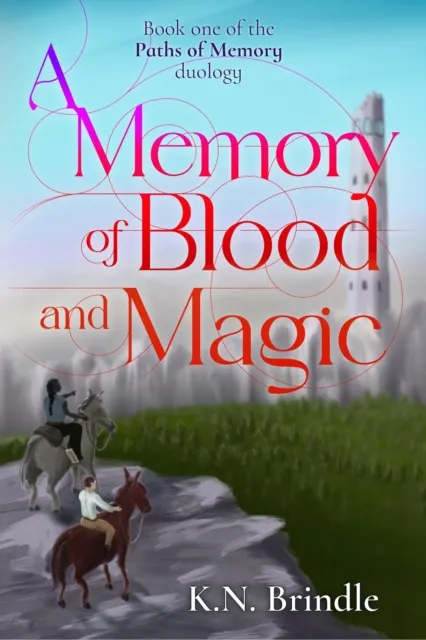 Memory of Blood and Magic