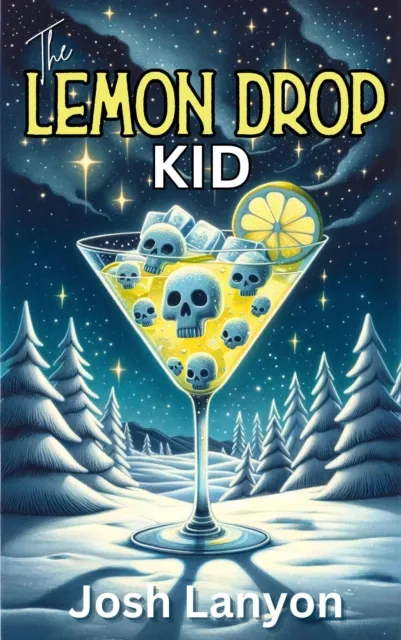 Lemon Drop Kid