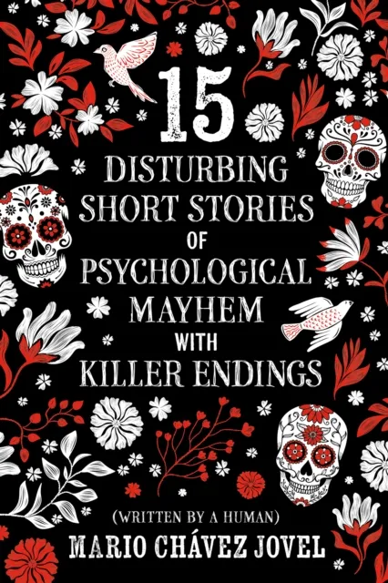 15 Disturbing Short Stories of Psychological Mayhem with Killer Endings