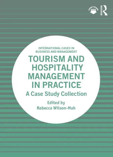 Tourism and Hospitality Management in Practice