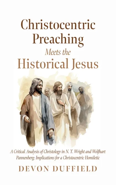 Christocentric Preaching Meets the Historical Jesus