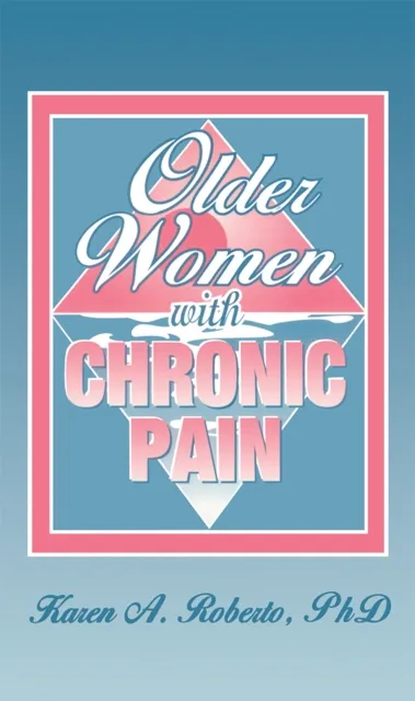 Older Women With Chronic Pain