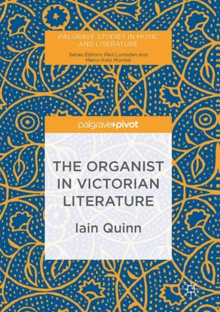 Organist in Victorian Literature