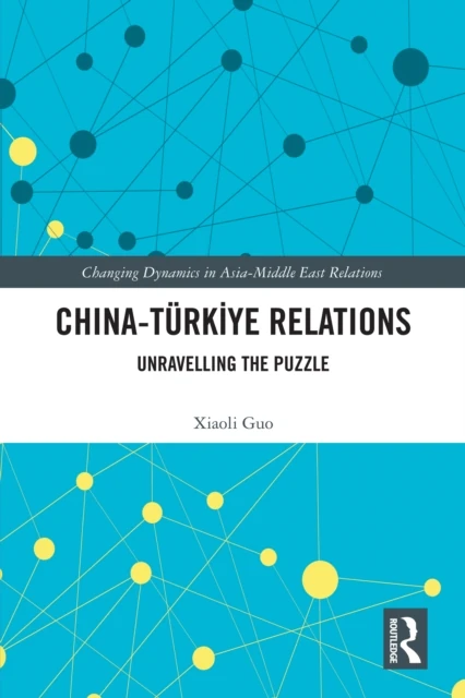 China-Turkiye Relations