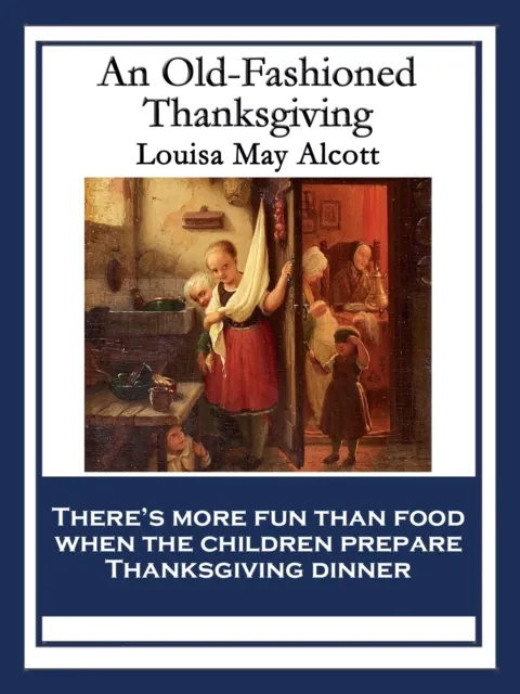 Old-Fashioned Thanksgiving