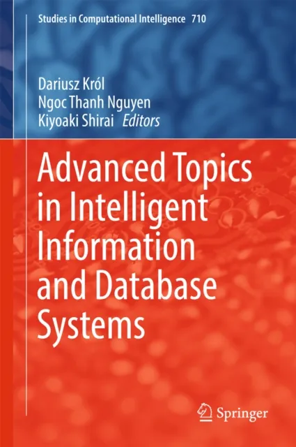 Advanced Topics in Intelligent Information and Database Systems