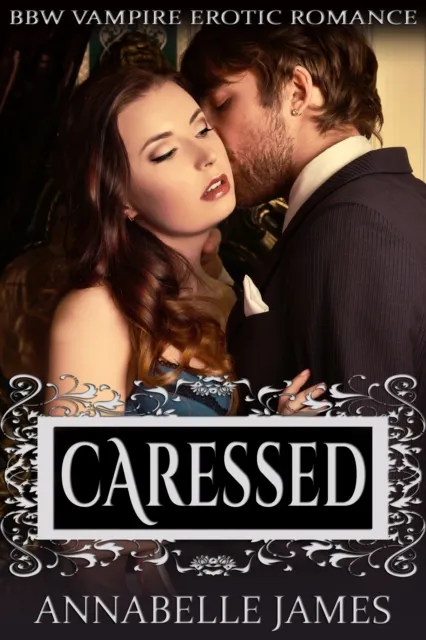 Caressed