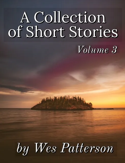 Collection of Short Stories, Volume 3
