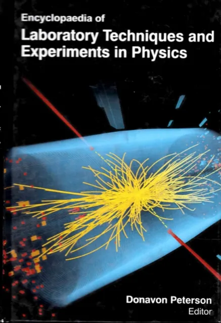 Encyclopaedia of Laboratory Techniques and Experiments in Physics