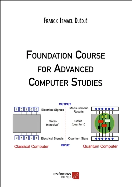 Foundation Course for Advanced Computer Studies