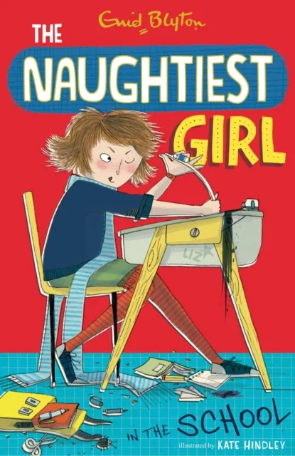 Naughtiest Girl: Naughtiest Girl In The School