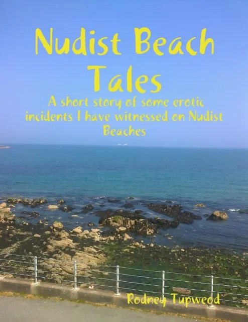 Nudist Beach Tales
