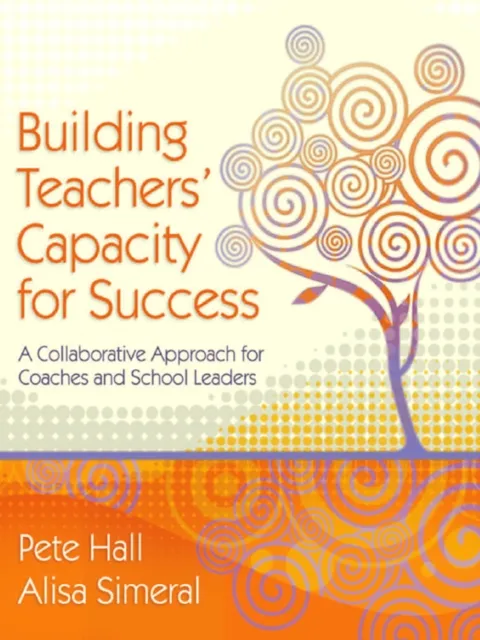 Building Teachers' Capacity for Success