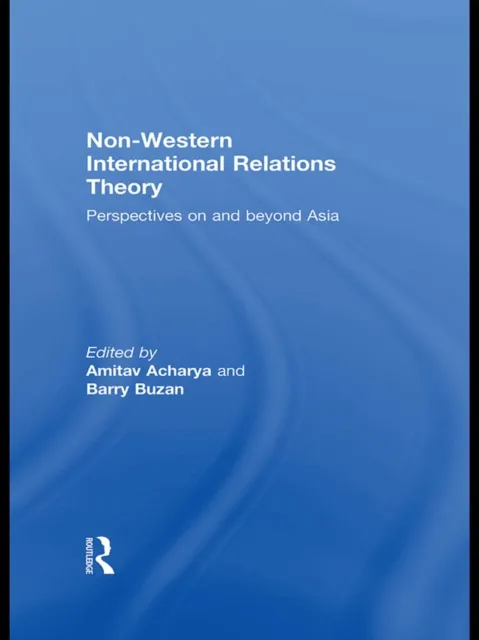 Non-Western International Relations Theory