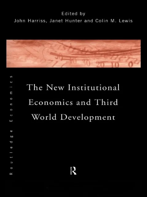 New Institutional Economics and Third World Development