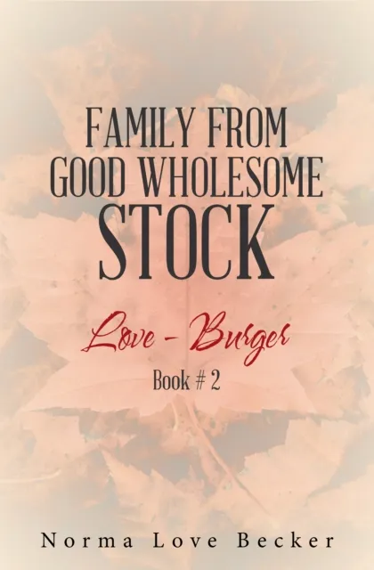 Family from Good Wholesome Stock
