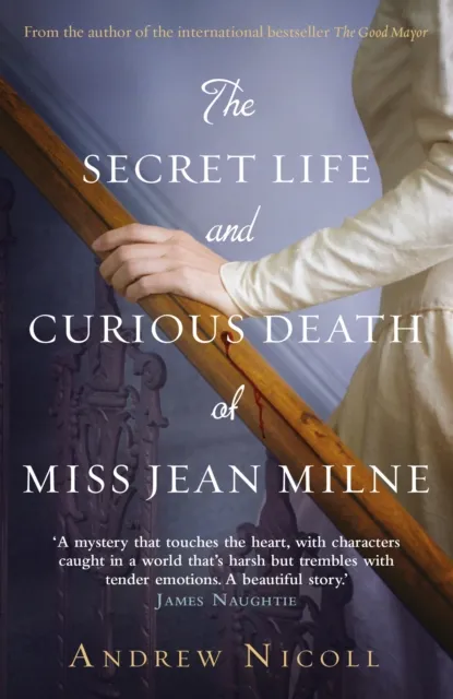 Secret Life and Curious Death of Miss Jean Milne