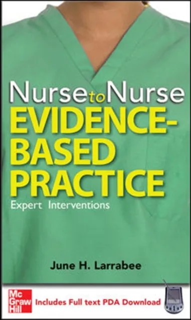 Nurse to Nurse Evidence-Based Practice