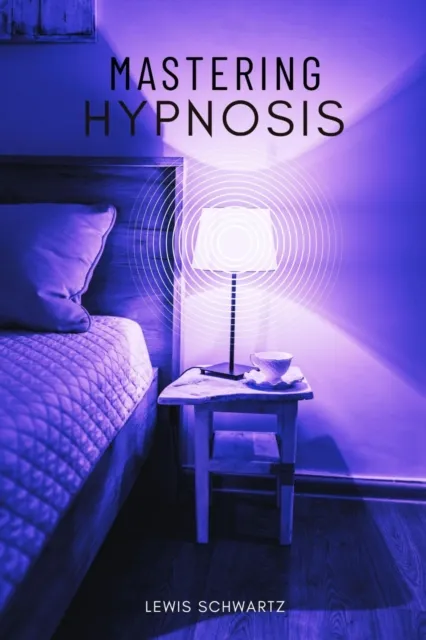 Mastering Hypnosis:::