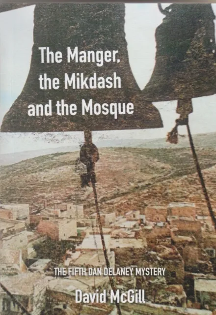Manger, the Mikdash and the Mosque