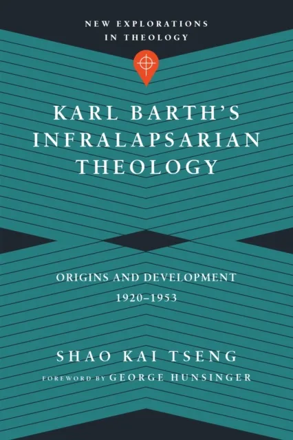 Karl Barth's Infralapsarian Theology