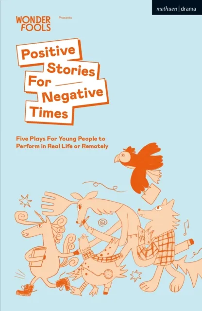 Positive Stories For Negative Times