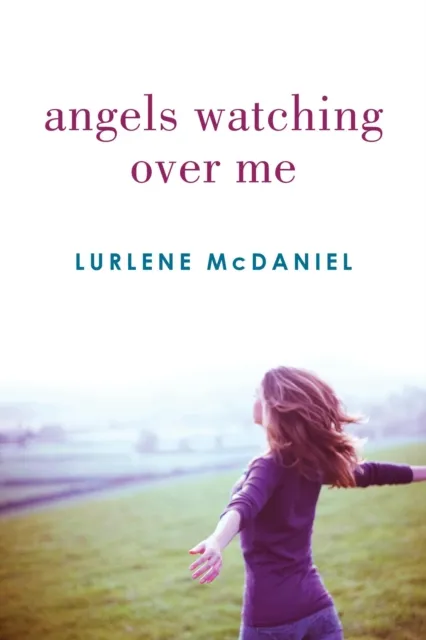 Angels Watching Over Me