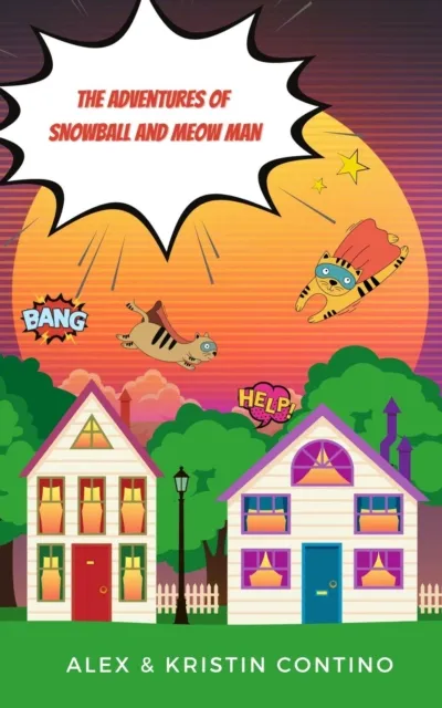 Adventures of Snowball and Meow Man