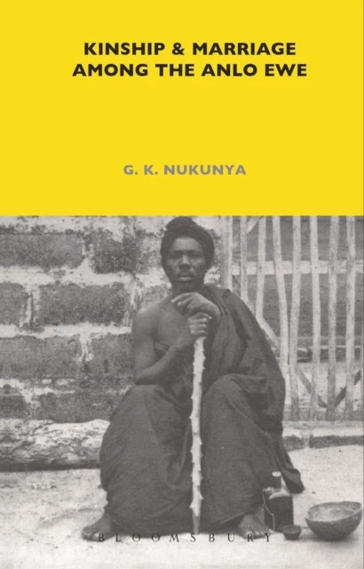 Kinship and Marriage Among the Anlo Ewe