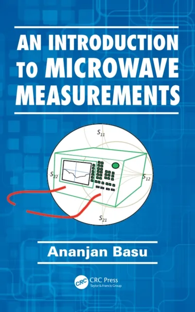 Introduction to Microwave Measurements