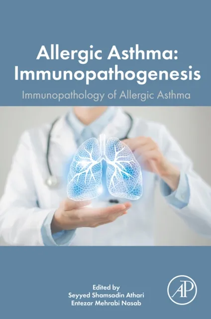 Allergic Asthma Immunopathogenesis