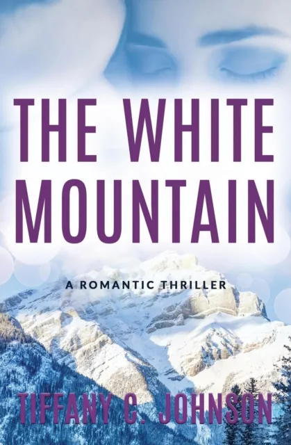 White Mountain: A Romantic Thriller