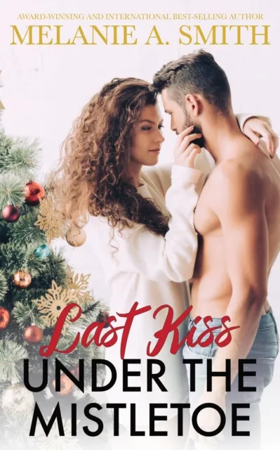 Last Kiss Under the Mistletoe: A Fated Love Psychic Suspense Romance