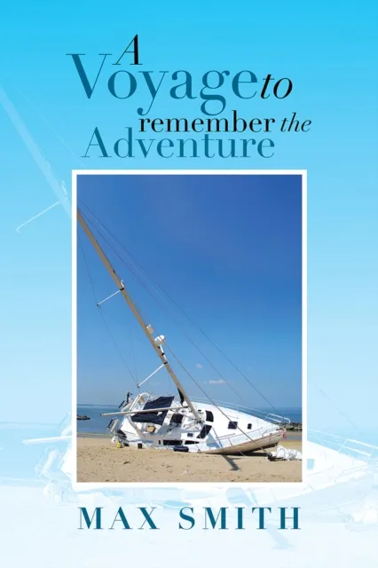 Voyage to Remember the Adventure