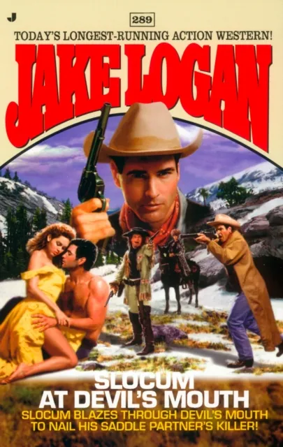 Slocum 289: Slocum at Devil's Mouth