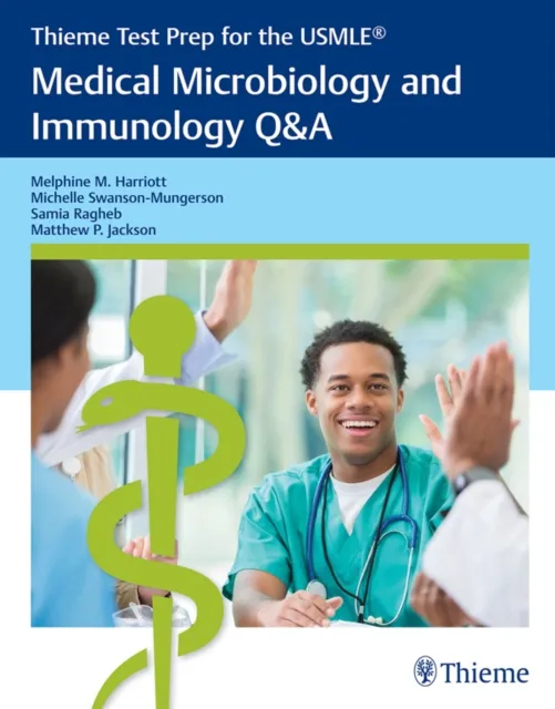 Thieme Test Prep for the USMLE(R): Medical Microbiology and Immunology Q&A