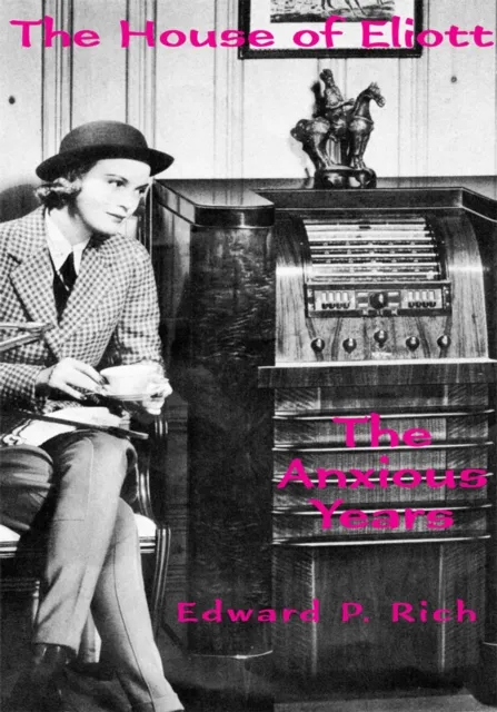 House of Eliott: the Anxious Years