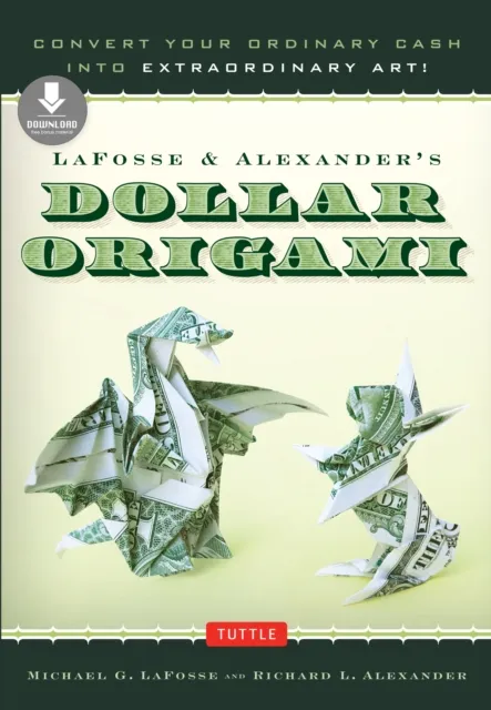 LaFosse & Alexander's Dollar Origami