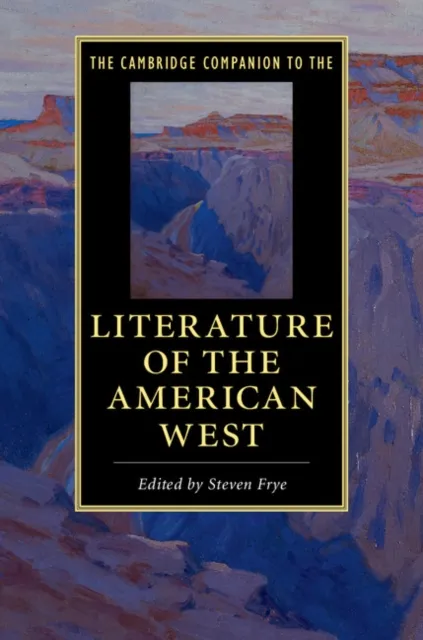 Cambridge Companion to the Literature of the American West