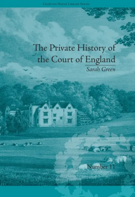 Private History of the Court of England