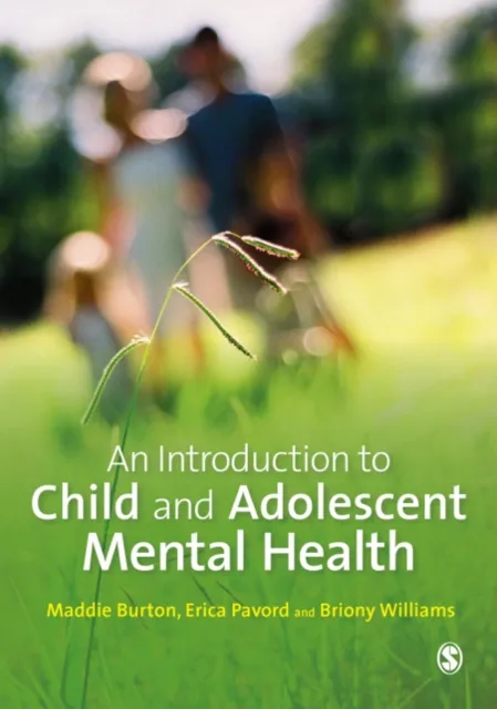 Introduction to Child and Adolescent Mental Health