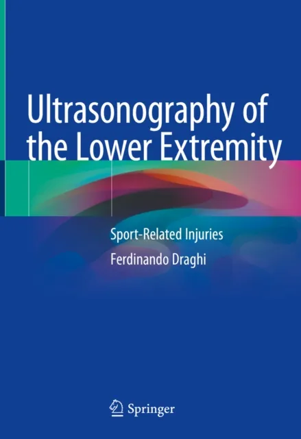 Ultrasonography of the Lower Extremity