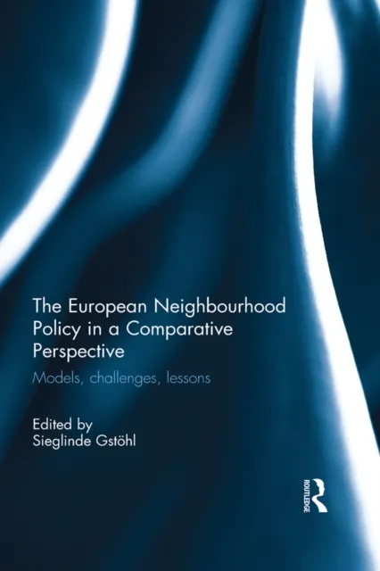 European Neighbourhood Policy in a Comparative Perspective